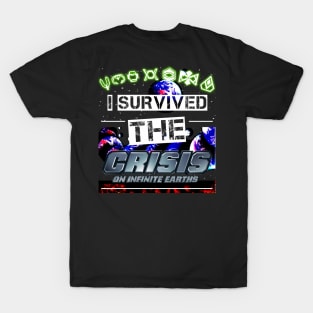 I survived the Crisis on infinite Earths T-Shirt